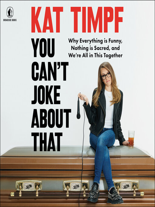 Title details for You Can't Joke About That by Kat Timpf - Wait list